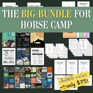 May include: A colorful digital collage promoting a horse camp bundle. The bundle includes lesson plans, games, and activities for horse riding. The text "THE BIG BUNDLE FOR HORSE CAMP" is in large yellow letters. The text "$265 value only $75!" is in a yellow speech bubble.