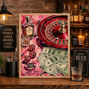 May include: A framed print featuring casino-themed elements. It includes a roulette wheel, dice, a bottle of liquor labeled "LUCK", a martini, and stacks of $100 bills. The phrase "All In" is visible on a poker chip.