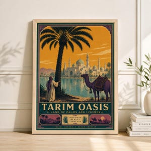 Puede incluir: Un póster de viaje vintage enmarcado para Tarim Oasis. La obra de arte representa un camello, una persona con vestimenta tradicional, una palmera y una ciudad con cúpulas y minaretes. El póster tiene el texto "Tarim Oasis" y "Land of Palms and Legends."