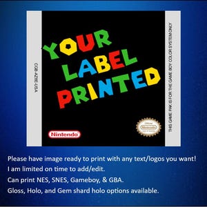 Video game label - provide artwork - Nintendo Gameboy SNES NES