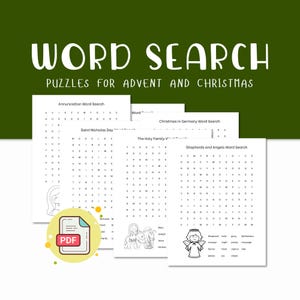 May include: A set of four black and white printable word search puzzles for Advent and Christmas. The puzzles feature themes such as Annunciation, Saint Nicholas Day, The Holy Family, Christmas in Germany, and Shepherds and Angels.