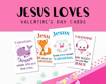 Jesus Loves You Valentine's Cards | Christian Printables (Digital Download)