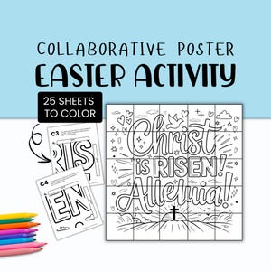 May include: A black and white printable Easter activity poster with the text "Christ is Risen! Alleluia!" The poster is divided into 25 squares, each with a different part of the design. The poster is designed to be coloured in by multiple people.