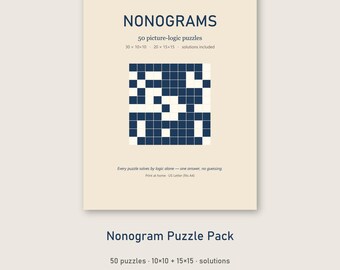 May include: A beige digital document titled NONOGRAMS featuring 50 picture-logic puzzles with grid sizes 30x10x10 and 20x15x15. The center displays a dark blue and white grid puzzle. Text includes: Every puzzle solves by logic alone—one answer, no guessing. Print at home US Letter (Fits A4).