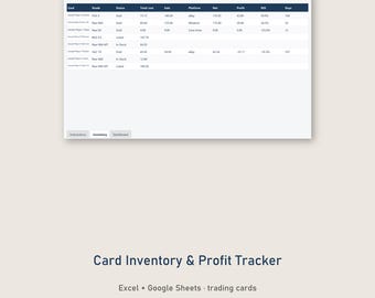 May include: A digital spreadsheet titled Card-Inventory-Profit-Tracker.xlsx displaying columns for card, grade, status, cost, sale, platform, net, profit, ROI, and days. Below the table, the text reads Card Inventory & Profit Tracker.