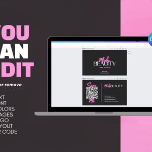 May include: A laptop screen displaying a mockup of a business card with the text "Minky Beauty Lash Studio" and a QR code. The text "You can edit add or remove" is displayed on the left side of the image. The text "Text, Font, Colors, Images, Logo, Layout, QR Code" is listed below the text "You can edit add or remove". The text "Canva" is displayed in the upper right corner of the image.