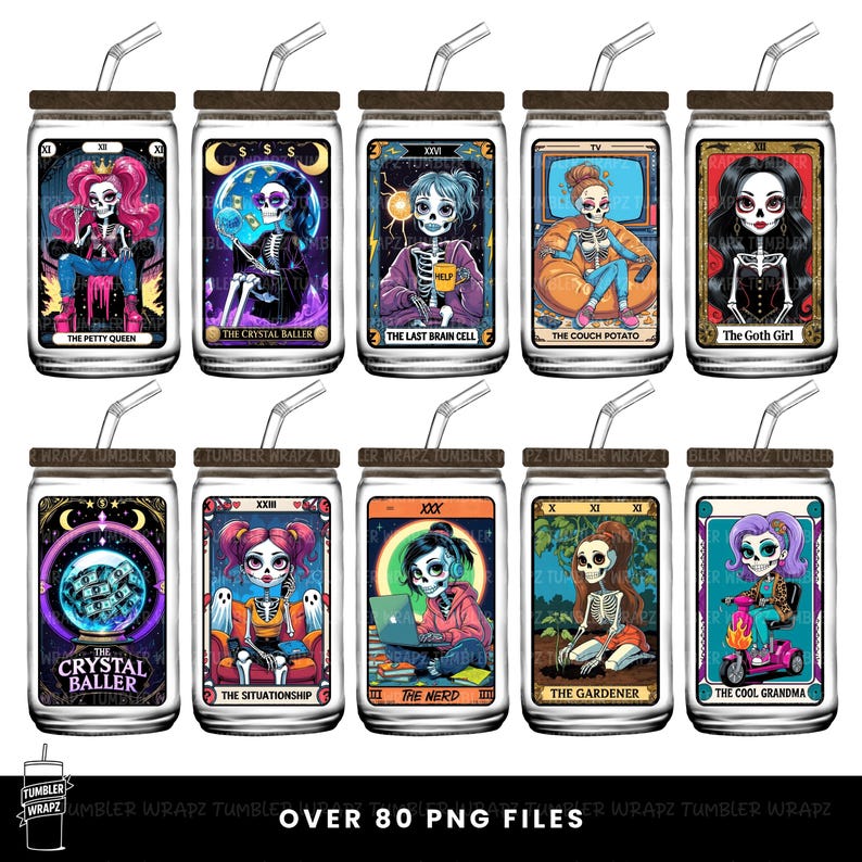 May include: A collection of ten glass tumblers with lids and straws, each featuring a unique tarot card design with a skeleton theme. The designs include phrases like "The Petty Queen" and "The Crystal Baller."