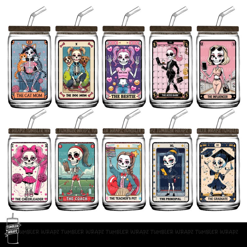 May include: A collection of ten glass tumblers with lids and straws, each featuring a unique skeleton-themed design. The designs include various personas like "The Cat Mom" and "The Influencer", with vibrant colors and playful illustrations.
