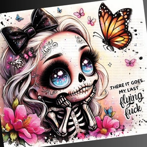 My Last Flying F*ck Tumbler Wrap PNG - Sugar Skull Tumbler Sublimation Design - Snarky Skeleton PNG - Instant Digital Download image 2