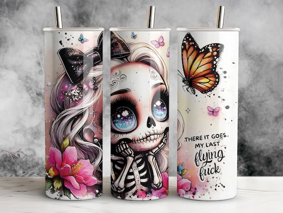 My Last Flying F*ck Tumbler Wrap PNG - Sugar Skull Tumbler Sublimation Design - Snarky Skeleton PNG - Instant Digital Download