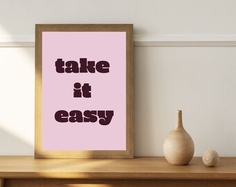 Take it easy printable quote art | 70s aesthetic retro wall art | college dorm decor