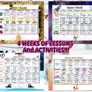 May include: Four colourful weekly lesson plans for preschool or kindergarten teachers. Each plan includes activities for circle time, science, art, table centres, and small groups. The themes are New Year's, Space Week, Opposite Week, and Martin Luther King Jr.