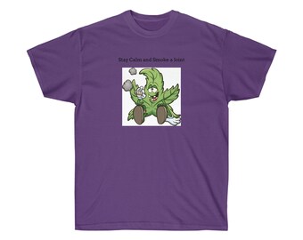 Stay Calm and Smoke a Joint Tee