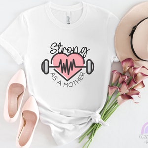 Fit Mom Shirt, Get Fit Shirt, Fit Mom Shirts, Fit-ish shirt, Weight Lifting Gifts, Lifting Shirt, Strong As A Mother, Motivational Shirt