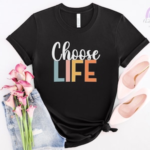 Pro-Life Tshirts, Choose Life Shirt, Pro Life Generation, Choose Life, Pro Life T-shirt, Save the Babies, Pro-Life Shirts, Pro-Life Shirt