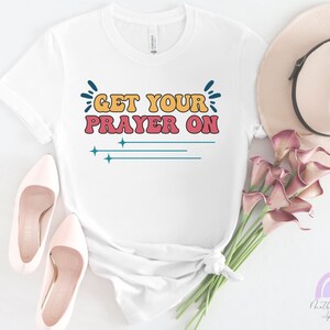 Catholic Shirt, Prayer Shirt, Christian shirt, Catholic Mom Shirt, Catholic Youth Shirt, Religious shirt, Catholic gifts, Faith Shirt, Shirt