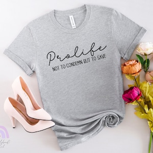 Pro-Life Tshirts, Pro Life T-shirt,  Choose Life, Pro-Life Shirts, Pro-Life Shirt, Pro Life Shirt, March for Life, Pro Life, Save the Babies