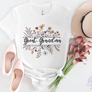 Great Grandma gift, Great Grandma, Great Grandma Shirt, Great Grandma Gift Mothers Day, Great Grandma Shirt, Mother Day Gift Great grandma