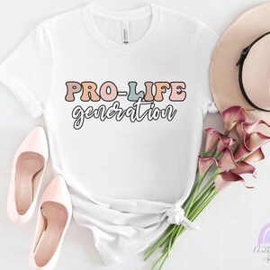 Pro-life Generation Shirt, Choose Life Shirt, Prolife movement, March for Life shirt, Respect Life Shirt, Pro-life T-Shirt, Save the Babies
