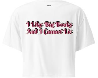 Top corto "Me gustan los libros grandes": camiseta de algodón peinado para lectores