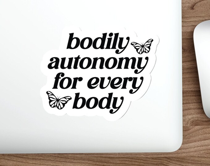 Professional Autonomy Sticker Bodily Autonomy Sticker / Trans Rights, Reproductive Rights, Disability ...