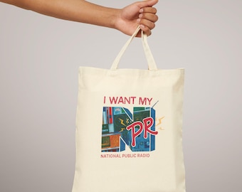 I Want My NPR tote bag | support National Public Radio canvas tote