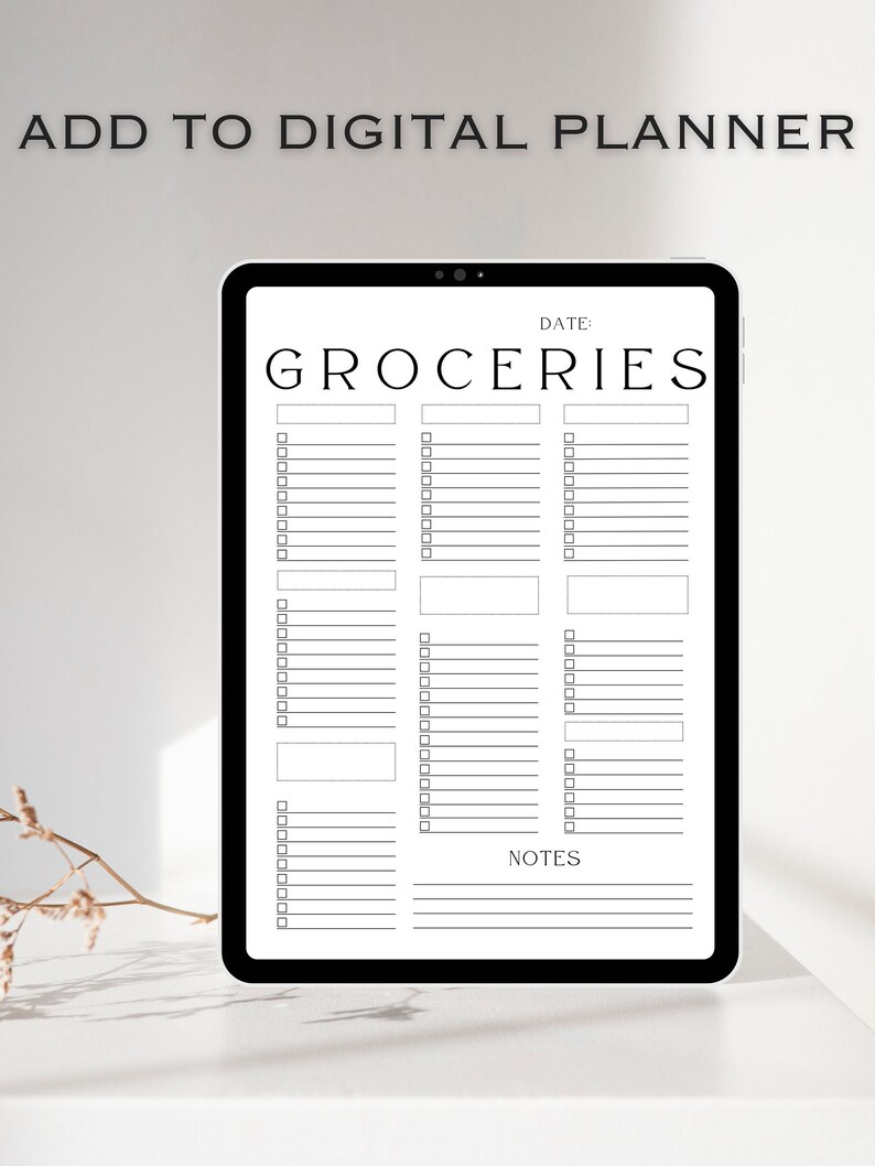 May include: A digital planner displayed on a black tablet. The screen shows a grocery list template with the word "GROCERIES" at the top. The text "ADD TO DIGITAL PLANNER" is above the tablet. The template includes checkboxes and lines for notes.