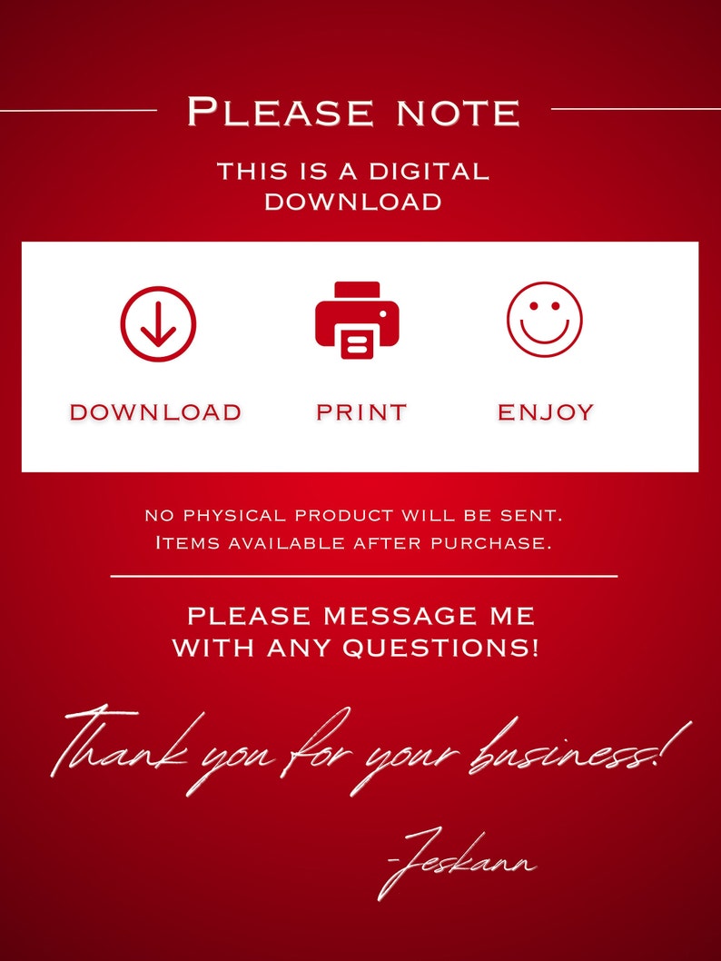 May include: Red digital download announcement with white text. The text includes "PLEASE NOTE", "THIS IS A DIGITAL DOWNLOAD", and instructions to download, print, and enjoy. The image also includes a thank you message.
