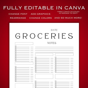 May include: A white grocery list template with the word "GROCERIES" in large, elegant font. The template includes sections for a date, notes, and checkboxes for items. Text at the top reads "FULLY EDITABLE IN CANVA".