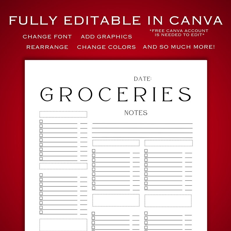 May include: A white grocery list template with the word "GROCERIES" in large, elegant font. The template includes sections for a date, notes, and checkboxes for items. Text at the top reads "FULLY EDITABLE IN CANVA".