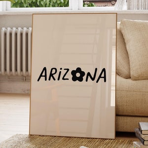 ARIZONA Druck Arizona Minimalistische Wandkunst Arizona State Druck Arizona Dekor trendige Reise Poster Sofort Download druckbare Kunst 1 Druck