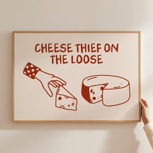 Cheese Print Funny Cheese Poster Kitchen Art Food Typography Wall Art Funny Kitchen Poster Minimalist Art - Instant Download Printable Art