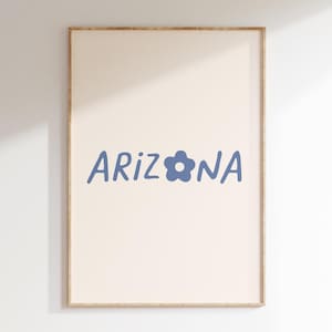 ARIZONA Druck Arizona minimalistische Wandkunst Arizona Druck Arizona Dekor trendige Reise Poster Sofort Download druckbare Kunst 1 Druck