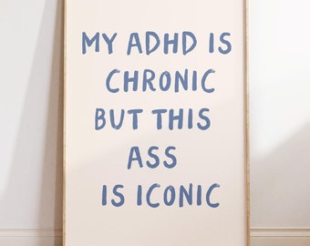 ADHD Print Lustige Neurodiversent Wand Kunst ADHD Geschenke Minimalistisches Poster Trendy Zitat Print Neurovielfalt - Instant Download druckbare Kunst