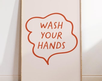 Funny Bathroom Wall Art Wash Your Hands Typography Print Bathroom Minimalist Decor Retro Bathroom Art Print Digital Download 1 Print