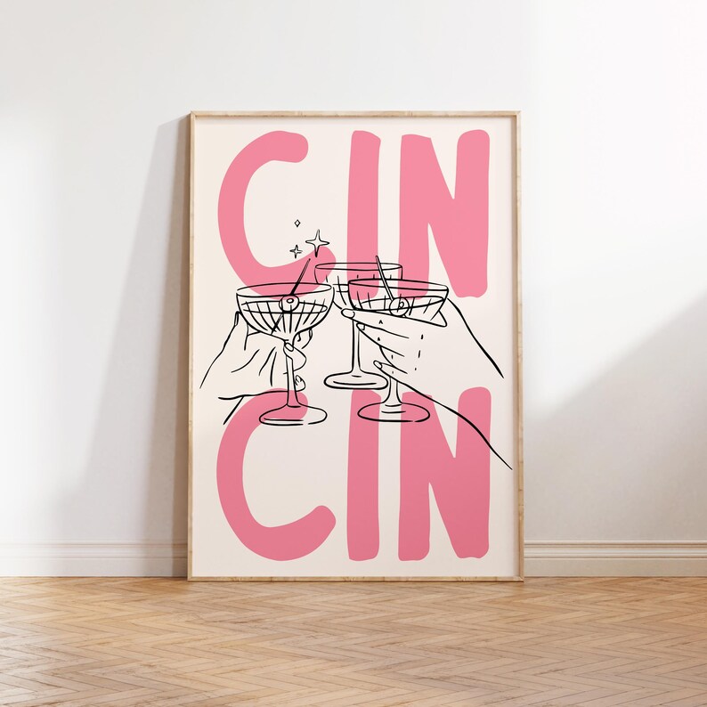 Cin Cin Print Cheers Wall Art Cute Kitchen Poster Cocktail Poster Cin Cin Trendy Wall Art for Bar Cart Decor Digital Download Printable Art