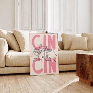 Cin Cin Print Cheers Wall Art Cute Kitchen Poster Cocktail Poster Cin Cin Trendy Wall Art for Bar Cart Decor Digital Download Printable Art