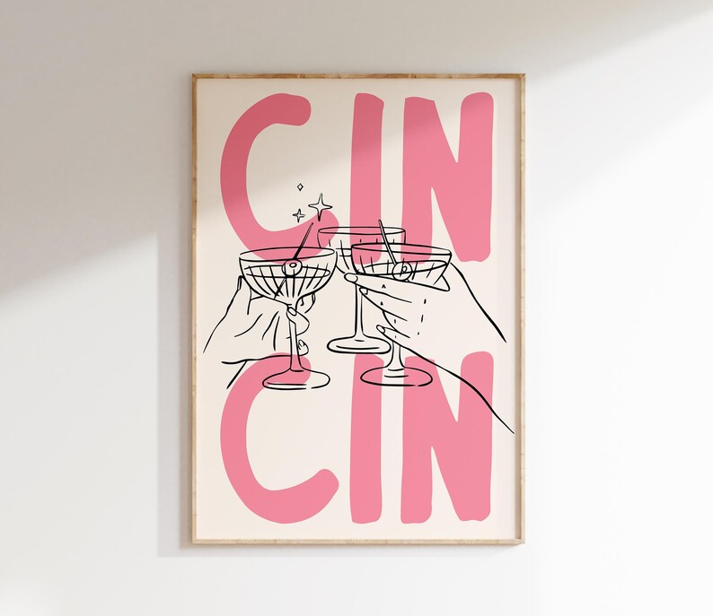 Cin Cin Print Cheers Wall Art Cute Kitchen Poster Cocktail Poster Cin Cin Trendy Wall Art for Bar Cart Decor Digital Download Printable Art