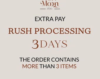 Rush Processing the order contains more than 3 items