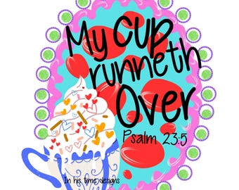 Meu Cálice Transborda - Arquivo para Download para Impressão Digital