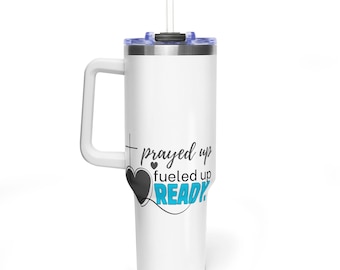 Copo térmico Prayed Up Fueled Up Ready | 1,18 L (40 oz)