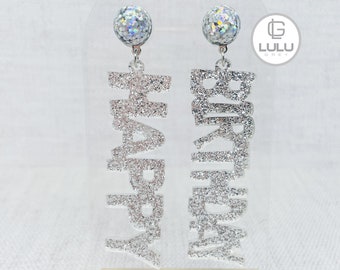 Happy Birthday Sliver Glitter Earrings, Word Earrings, Birthday Earrings, Party, Sweet Sixteen, 21st Birthday, Bday, 40th, Birthday