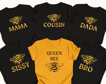 Queen Bee Themed Birthday Family Shirts, 1st Birthday Shirts, Mama Bee, Nana Bee, Dada Bee, Queen Bee Birthday, Bee Day Theme, 2nd Birthday
