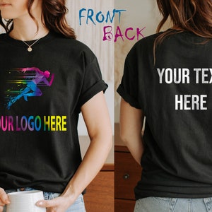 Custom Logo on the Shirt FRONT or BACK,, Custom Logo Shirt, Send US Your Photo Here, Company Tee, Business Logo T shirt, Personalized,