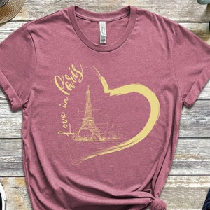 T-shirt coeur Love In Paris France, chemise Saint-Valentin, cadeau Paris Saint-Valentin, Paris for Lover Crew, cadeau pour elle haut, cadeau Saint-Valentin.