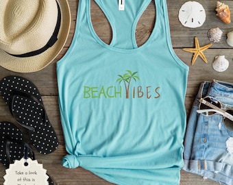 Beach Vibes Tank Top Beach Bum Vibes Tank Palm Trees Shirt Salt Life Top Sand Sun Sea Summer Beach Shirt Salt Water Top Women's Beach Tank.