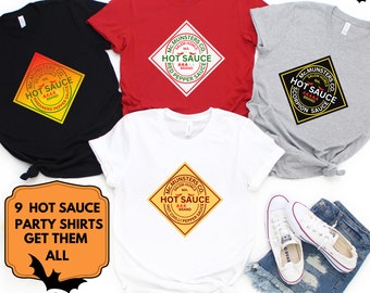 Matching Hot Sauce Halloween Costume Party Shirt, Group Condiments Shirts, Bachelor Party Theme T-Shirt, College Fraternity Party Shirts.