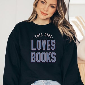 Reading Sweatshirt, Book Lover Sweatshirt, Library Sweatshirt, Book Reader Sweatshirt, Reading Shirt, Book Lover Gift, Retro Crewneck