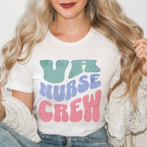 VA Nurse Tshirt, Veterans Affairs, VA Nurse Shirt,  Va Nurse Tee, Gift for Nurses, Nurse for Veterans, Nurse Appreciation, Nurse Life