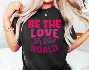 Love Shirt, Empathy Shirt, Kindness Shirt, Inclusion Shirt, Positive Shirt, Kind Tee, Equality Shirt, Neurodiversity Shirt, Mindfulness